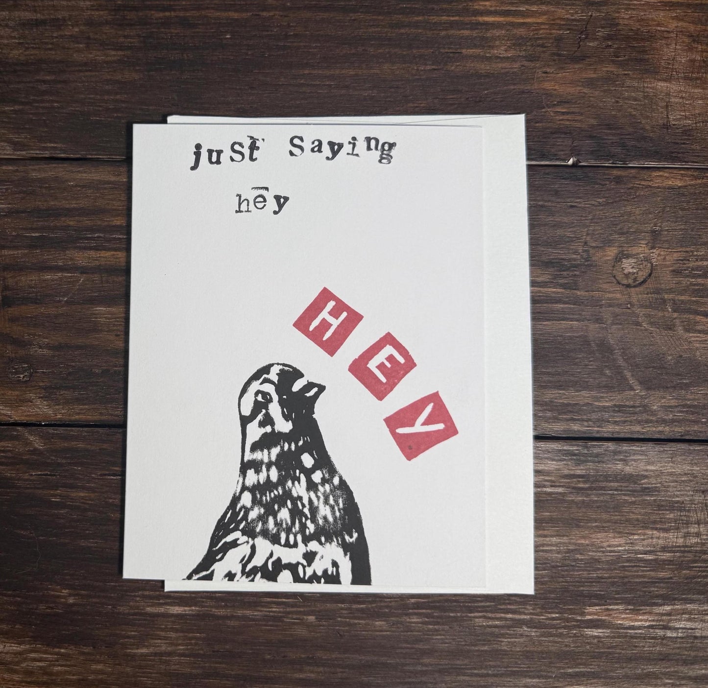 "Just Saying Hey" Hand-Printed Greeting Card